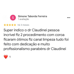 Imagem com a foto do paciente, o nome do paciente, 5 estrelas e um comentário explicando porque o paciente ficou muito satisfeito com o tratamento no consultório do Dr. Claudinei dentista Araucaria que diz: Super indico o dr Claudinei pessoa incrível fiz 2 procedimento com coroa ficaram ótimos fiz canal limpeza tudo foi feito com dedicação e muito profissionalismo parabéns dr Claudinei