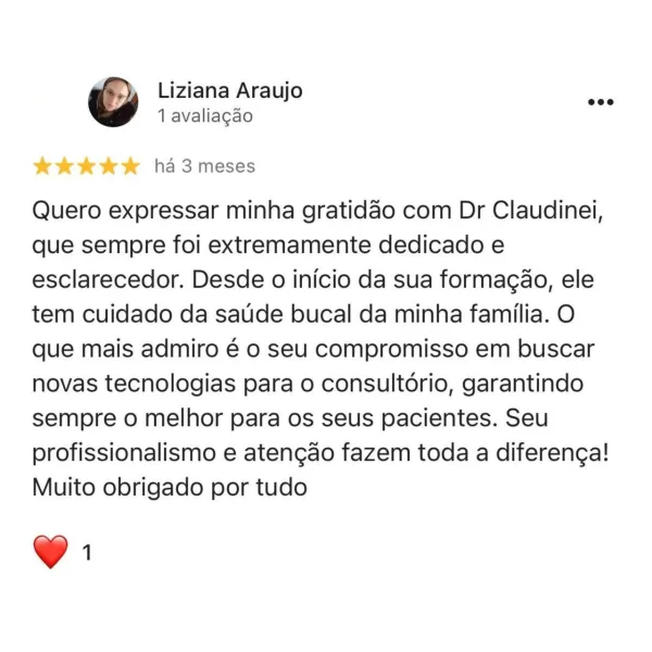 Imagem com a foto do paciente, o nome do paciente, 5 estrelas e um comentário explicando porque o paciente ficou muito satisfeito com o tratamento no consultório do Dr. Claudinei dentista Araucaria., que diz: Quero expressar minha gratidão com Dr Claudinei, que sempre foi extremamente dedicado e esclarecedor. Desde o início da sua formação, ele tem cuidado da saúde bucal da minha família. O que mais admiro é o seu compromisso em buscar novas tecnologias para o consultório, garantindo sempre o melhor para os seus pacientes. Seu profissionalismo e atenção fazem toda a diferença! Muito obrigado por tudo